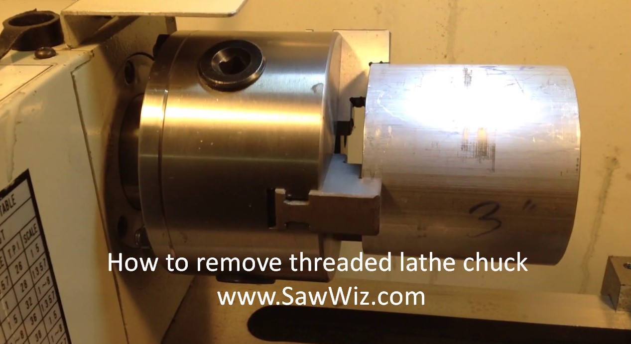 how to remove threaded lathe chuck
